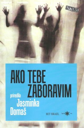 Ako tebe zaboravim