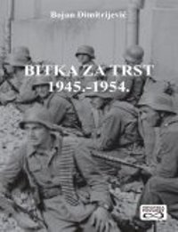 Bitka za Trst 1945.-1954.