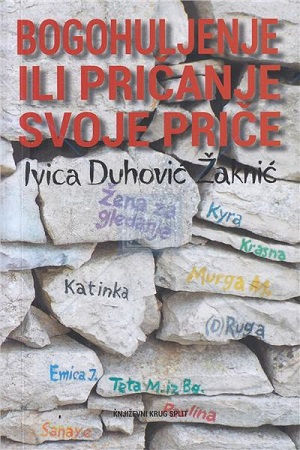Bogohuljenje ili pričanje svoje priče