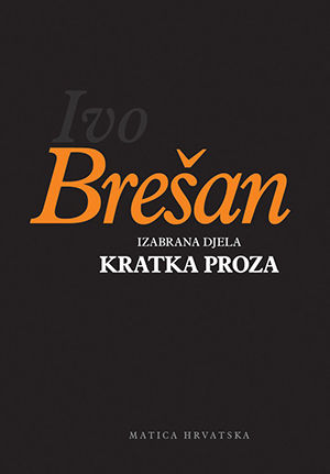 Izabrana djela : kratka proza