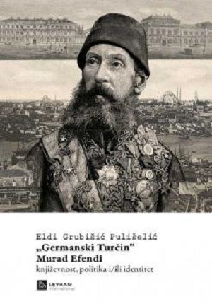 "Germanski Turčin" Murad Efendi