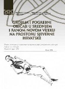Groblja i pogrebni običaji u srednjem i ranom novom vijeku na prostoru sjeverne Hrvatske