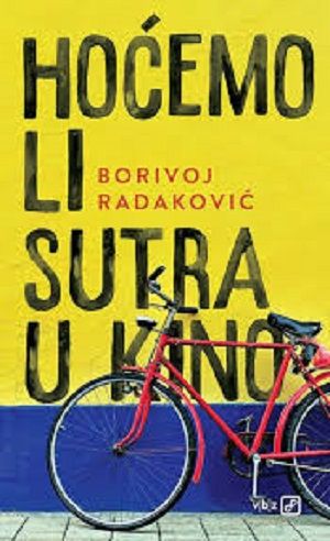 Hoćemo li sutra u kino?