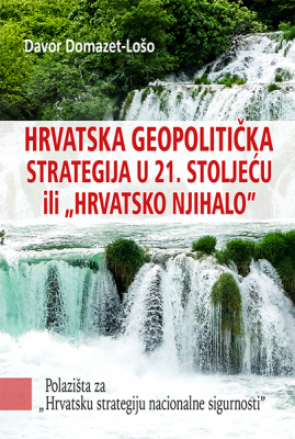 Hrvatska geopolitička strategija u 21. stoljeću ili "Hrvatsko njihalo"
