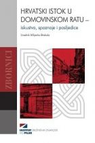 Hrvatski istok u Domovinskom ratu