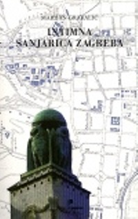 Intimna sanjarica Zagreba