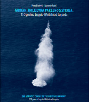 Jadran, kolijevka paklenog stroja