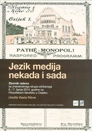 Jezik medija nekada i sada