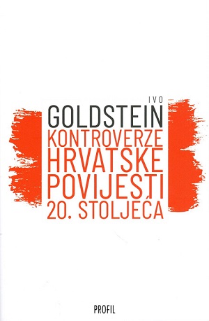 Kontroverze hrvatske povijesti 20. stoljeća