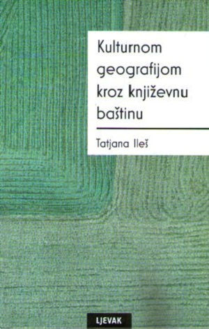 Kulturnom geografijom kroz književnu baštinu
