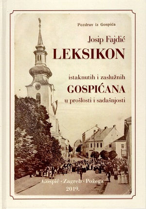 Leksikon istaknutih i zaslužnih Gospićana u prošlosti i sadašnjosti