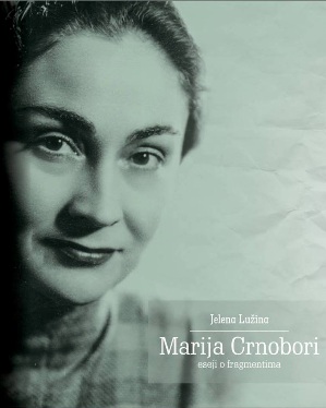 Marija Crnobori: Eseji o fragmentima