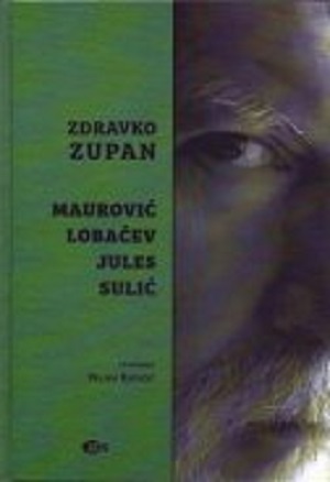 Maurović, Lobačev, Jules, Sulić