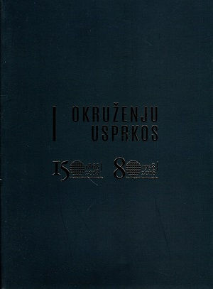 Okruženju usprkos