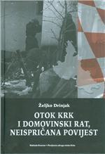 Otok Krk i Domovinski rat, neispričana povijest