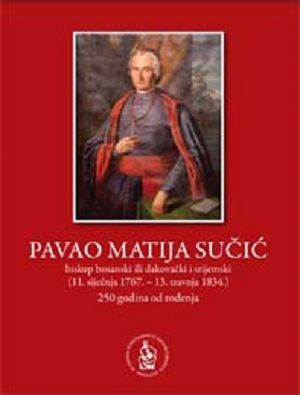 Pavao Matija Sučić biskup bosanski ili đakovački i srijemski