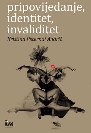 Pripovijedanje, identitet, invaliditet