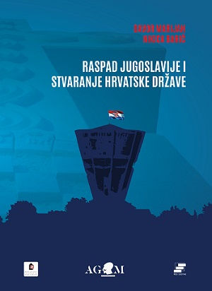 Raspad Jugoslavije i stvaranje Hrvatske države