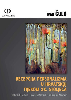 Recepcija personalizma u Hrvatskoj tijekom XX. stoljeća
