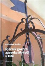 Rječnik govora zaseoka Mrkoči u Istri
