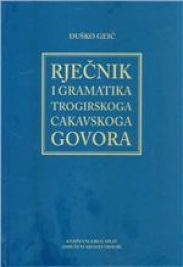 Rječnik i gramatika trogirskoga cakavskoga govora