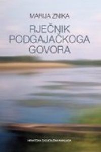 Rječnik podgajačkoga govora