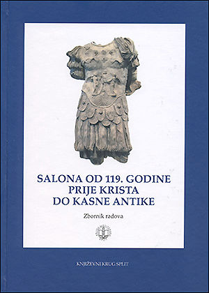 Salona od 119. godine prije Krista do kasne antike