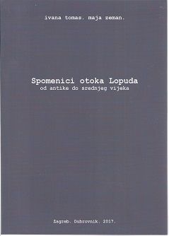 Spomenici otoka Lopuda od antike do srednjeg vijeka