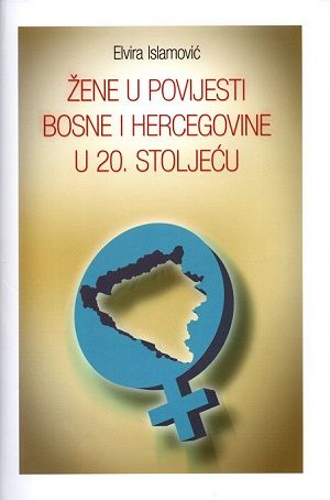 Žene u povijesti Bosne i Hercegovine u 20. stoljeću