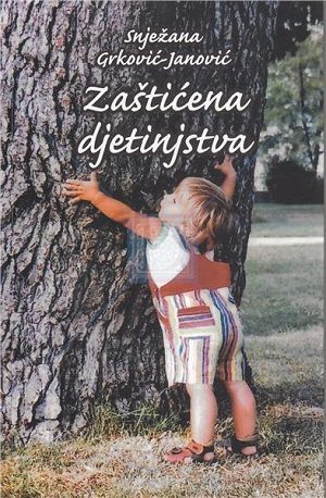 Zaštićena djetinjstva