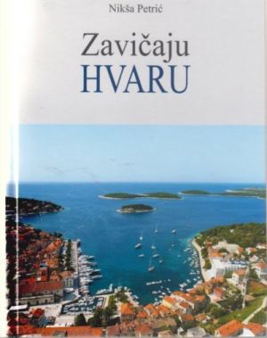 Zavičaju Hvaru