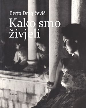 Kako smo živjeli