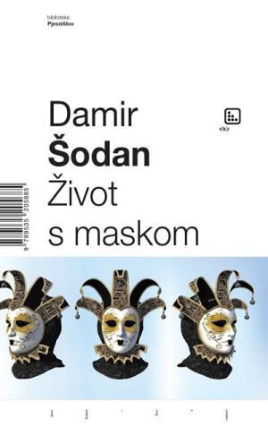 Život s maskom