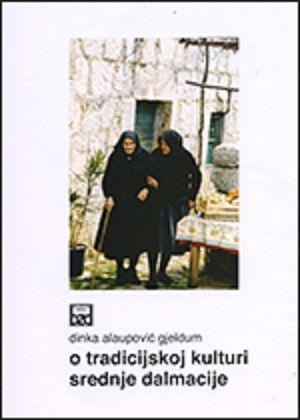 O tradicijskoj kulturi srednje Dalmacije