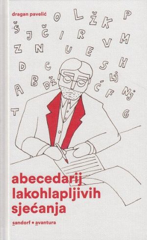 Abecedarij lakohlapljivih sjećanja