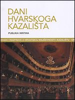 Dani hvarskoga kazališta. Knj. 42; Publika i kritika
