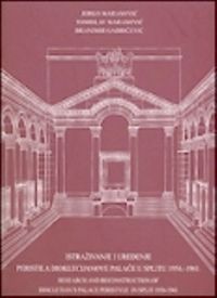 Istraživanje i uređenje peristila Dioklecijanove palače u Splitu 1956.-1961.