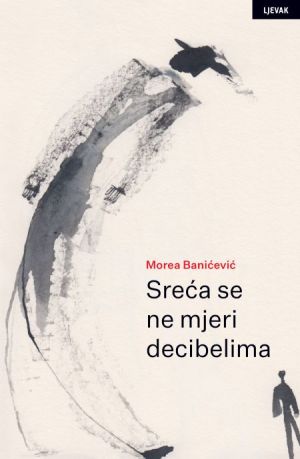 Sreća se ne mjeri decibelima