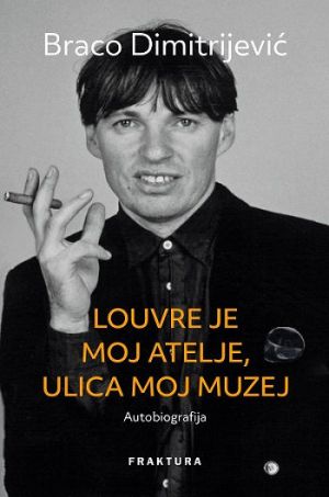 Louvre je moj atelje, ulica moj muzej