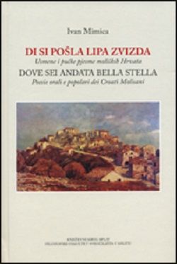 Di si pošla lipa zvizda = Dove sei andata bella stella