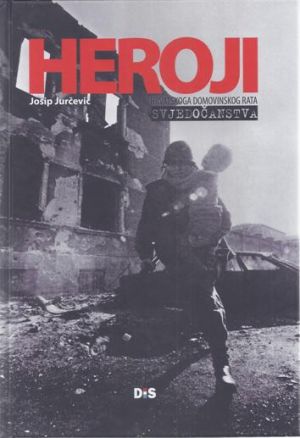 Heroji Hrvatskoga domovinskog rata