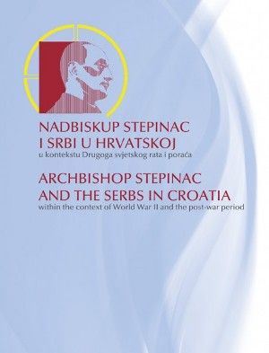 Nadbiskup Stepinac i Srbi u Hrvatskoj