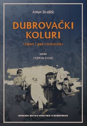 Dubrovački koluri - uspon i pad srbokatolika