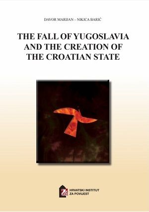 The fall of Yugoslavia and the creation of the Croatian state