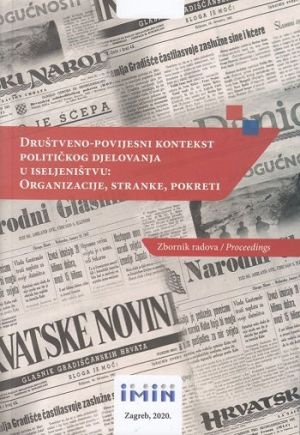 Društveno-povijesni kontekst političkog djelovanja u iseljeništvu