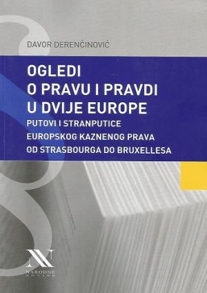 Ogledi o pravu i pravdi u dvije Europe