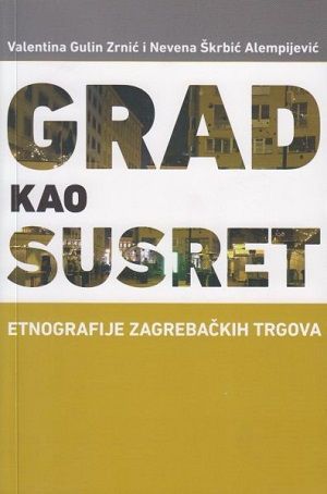 Grad kao susret