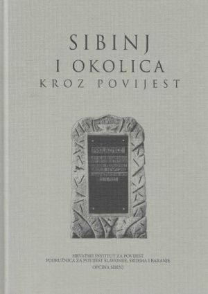 Sibinj i okolica kroz povijest