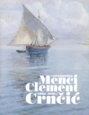 Menci Clement Crnčić (1865. - 1930.)
