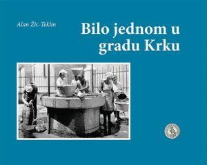 Bilo jednom u gradu Krku